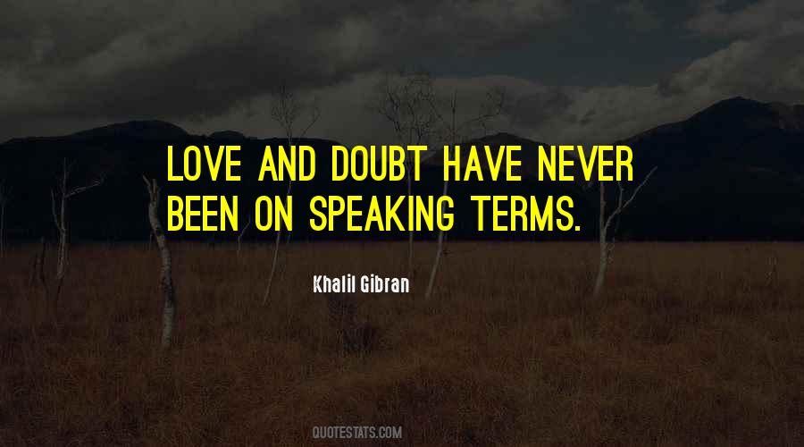 Speaking Love Quotes #1251534