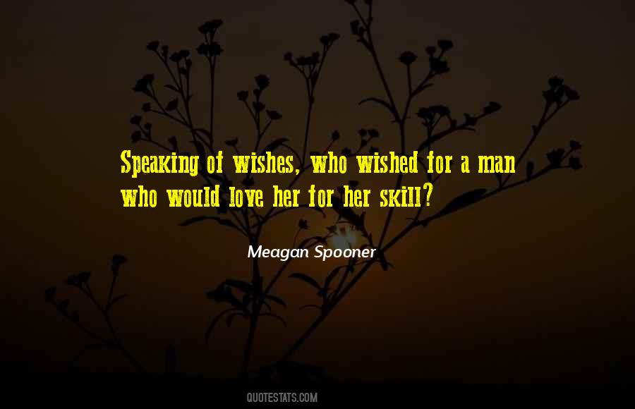 Speaking Love Quotes #1309684