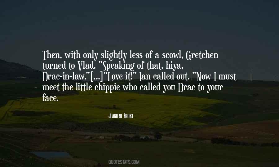 Speaking Love Quotes #1818385