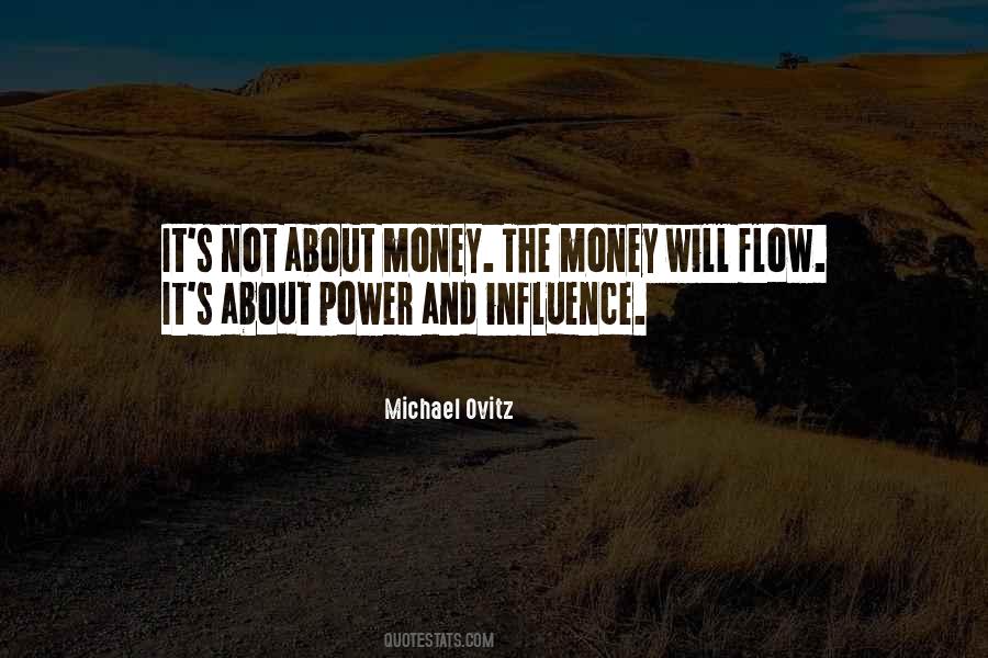 Not About Money Quotes #1667623