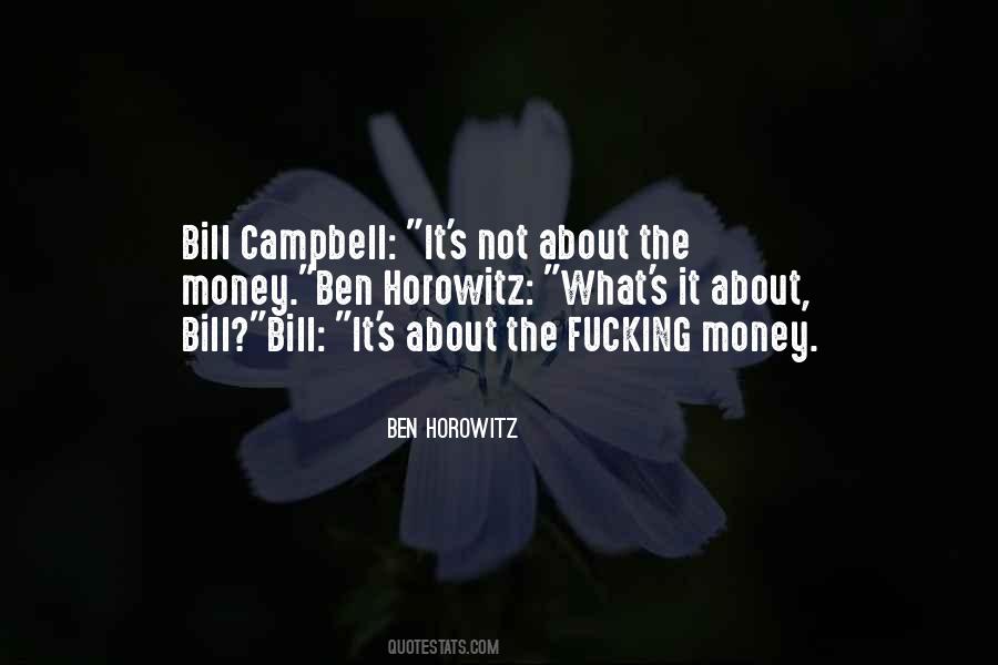 Not About Money Quotes #177027