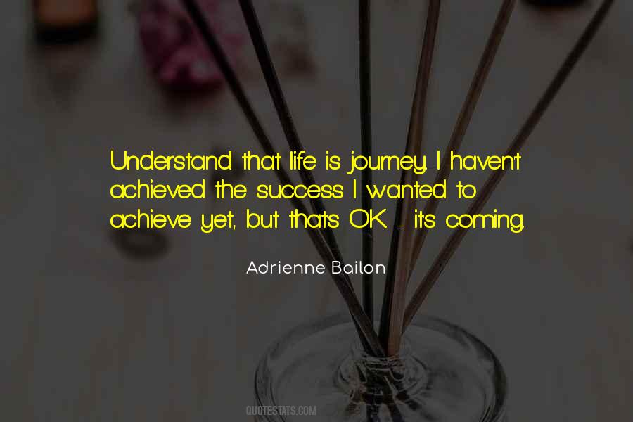 Journey Life Quotes #41167