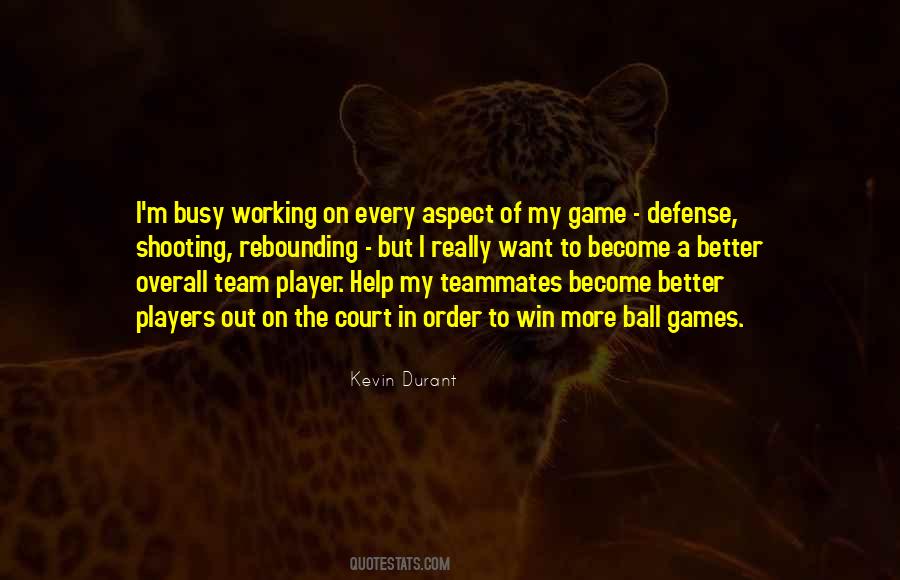 Help The Team Quotes #924868