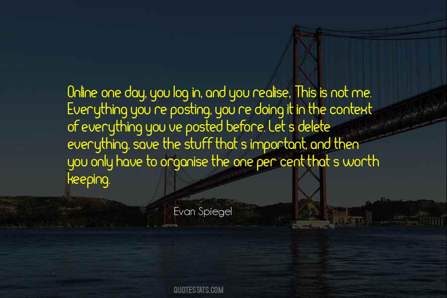 Everything Is Worth It Quotes #419076