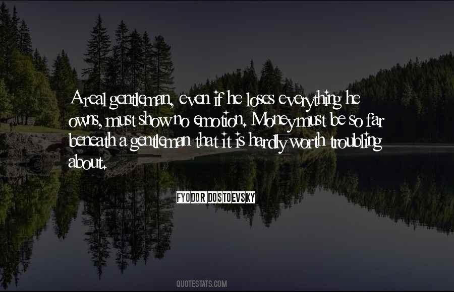 Everything Is Worth It Quotes #940869