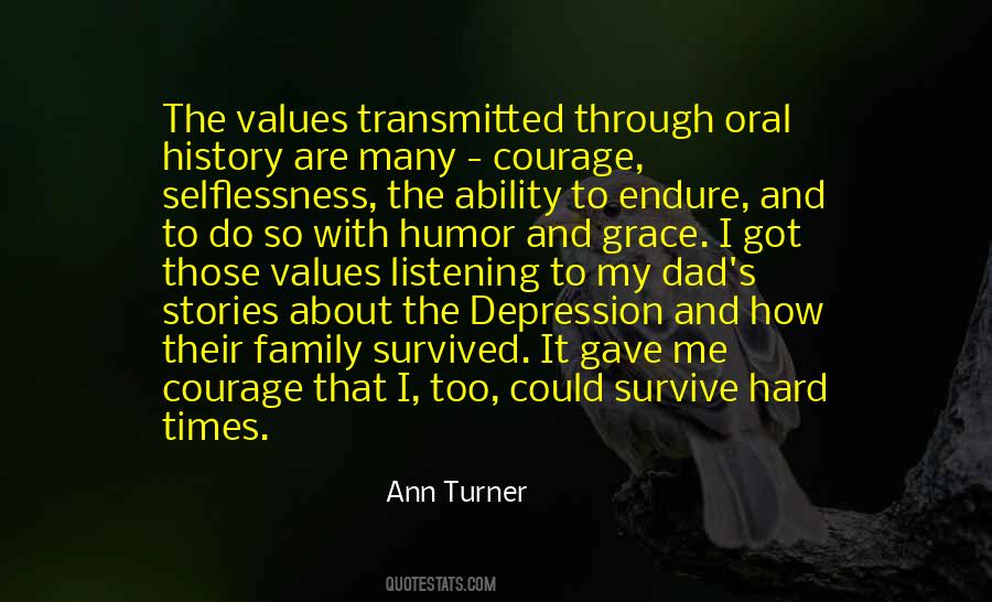 Got The Courage Quotes #1340483