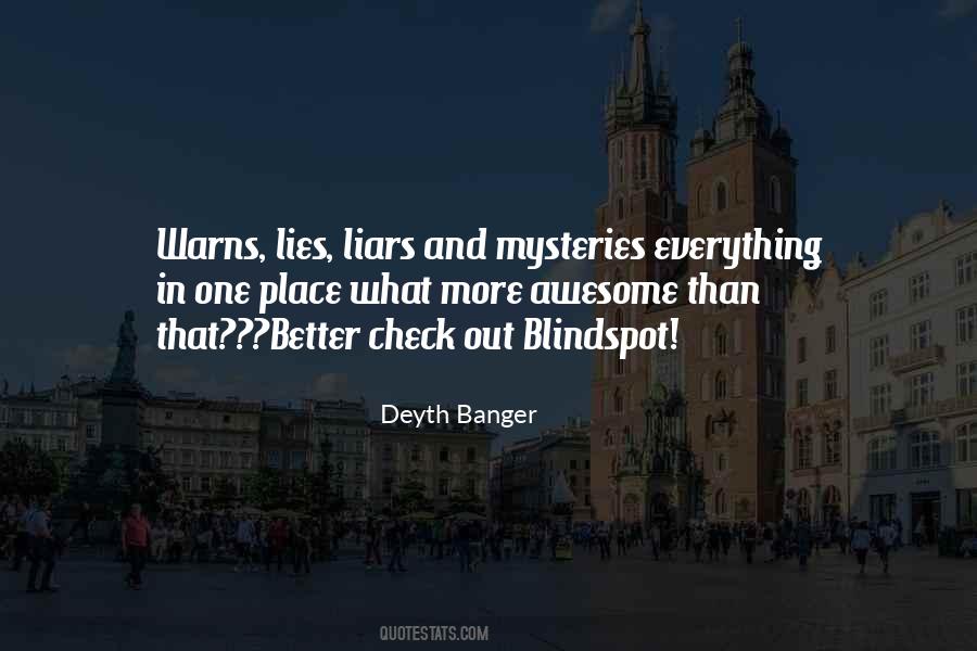 Lies Liars Quotes #1191860