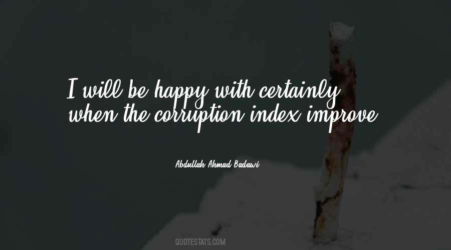 I Will Be Happy When Quotes #1145739