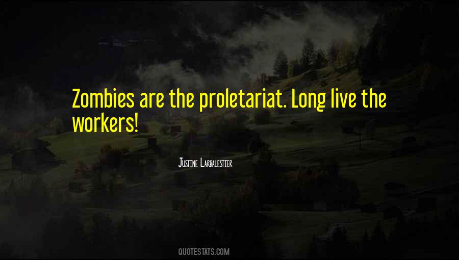 Quotes About The Proletariat #839436