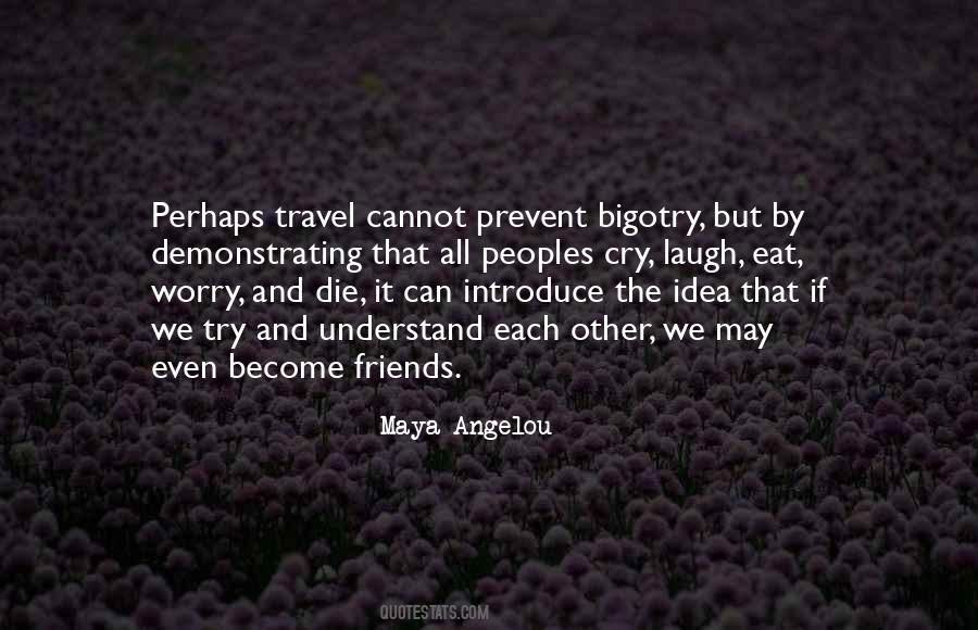 Travel Eat Quotes #1205817