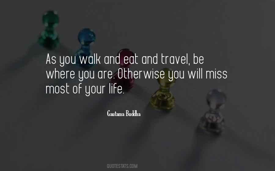 Travel Eat Quotes #226895