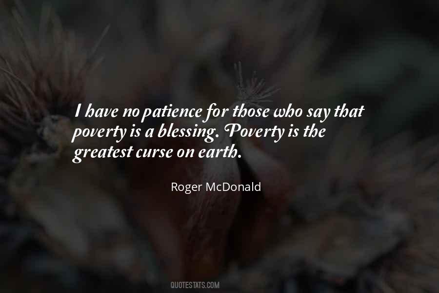 Those Who Have Patience Quotes #1089419