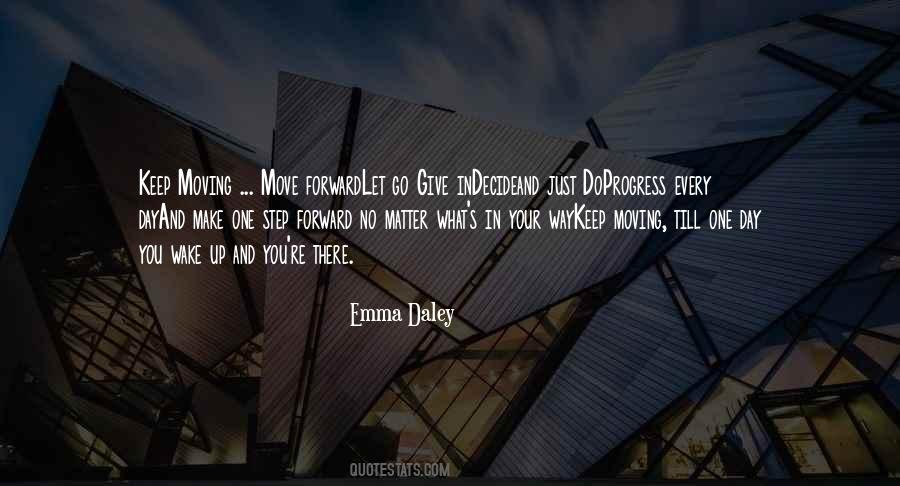 Forward Motivational Quotes #1532984