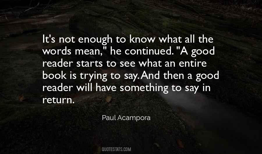Quotes About A Good Reader #1815546