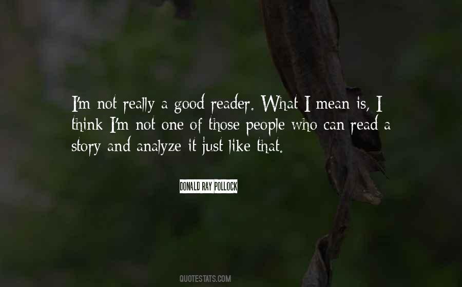 Quotes About A Good Reader #628710