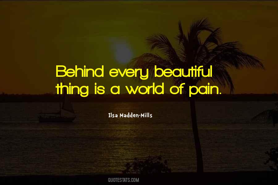 Pain Is Beautiful Quotes #1111114