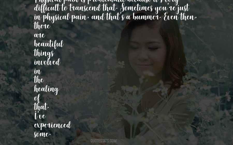 Pain Is Beautiful Quotes #1531289