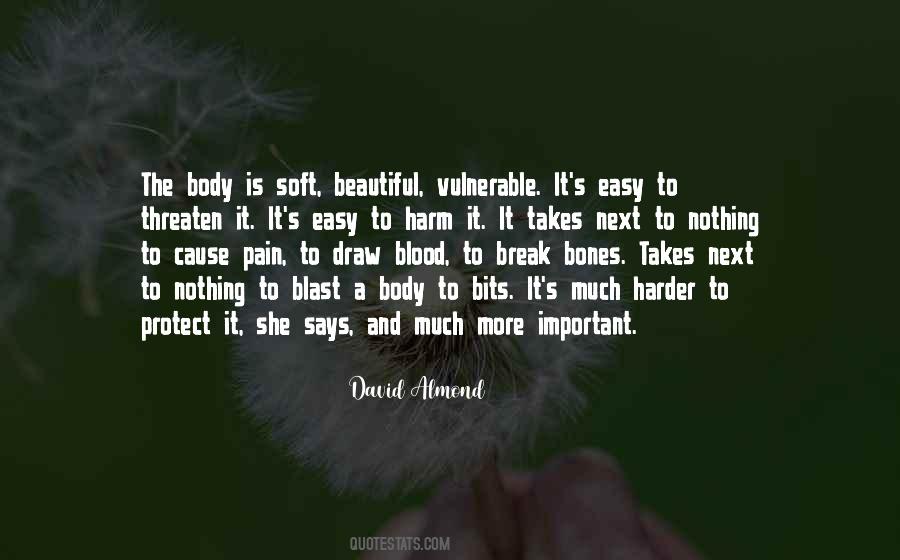 Pain Is Beautiful Quotes #393791