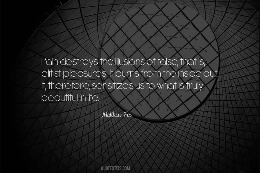 Pain Is Beautiful Quotes #569513
