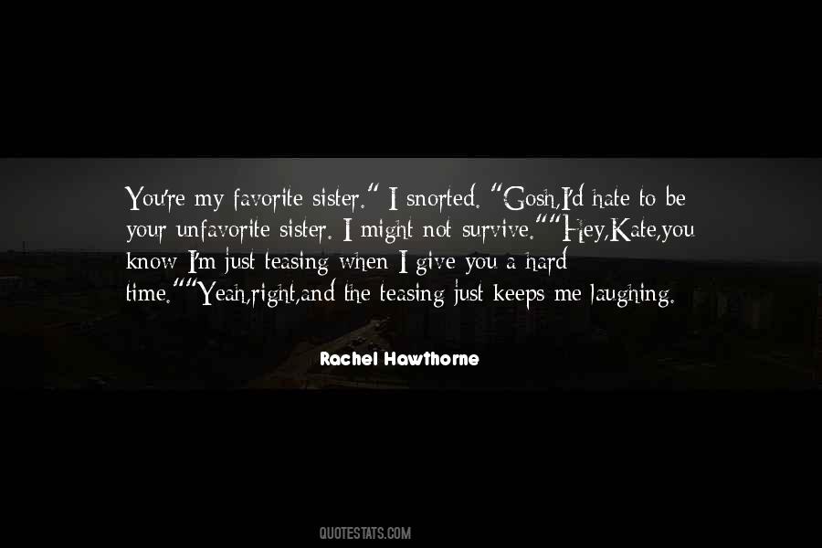 Sister Laughing Quotes #1745614
