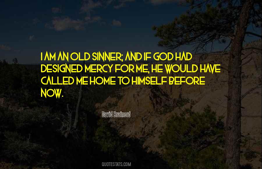 God Have Mercy On Me A Sinner Quotes #1582129