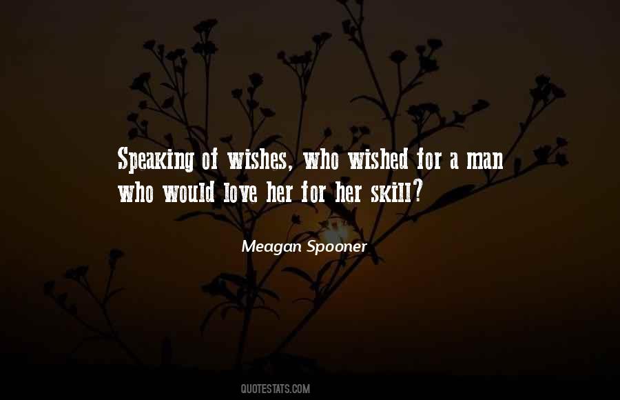 Love Speaking Quotes #1309684