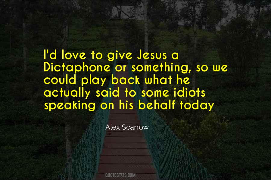 Love Speaking Quotes #1476217