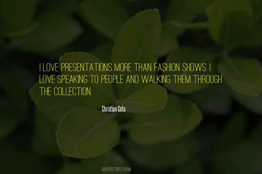 Love Speaking Quotes #531893