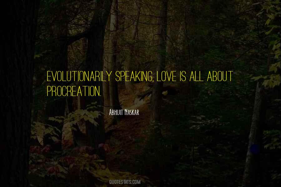 Love Speaking Quotes #673625
