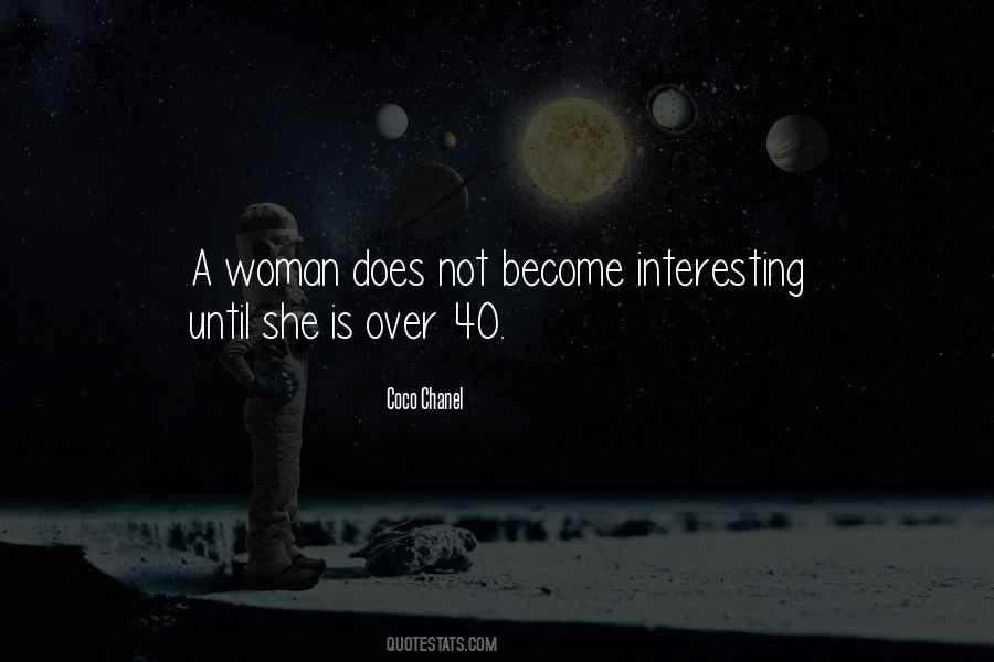 Woman Over 40 Quotes #1827912