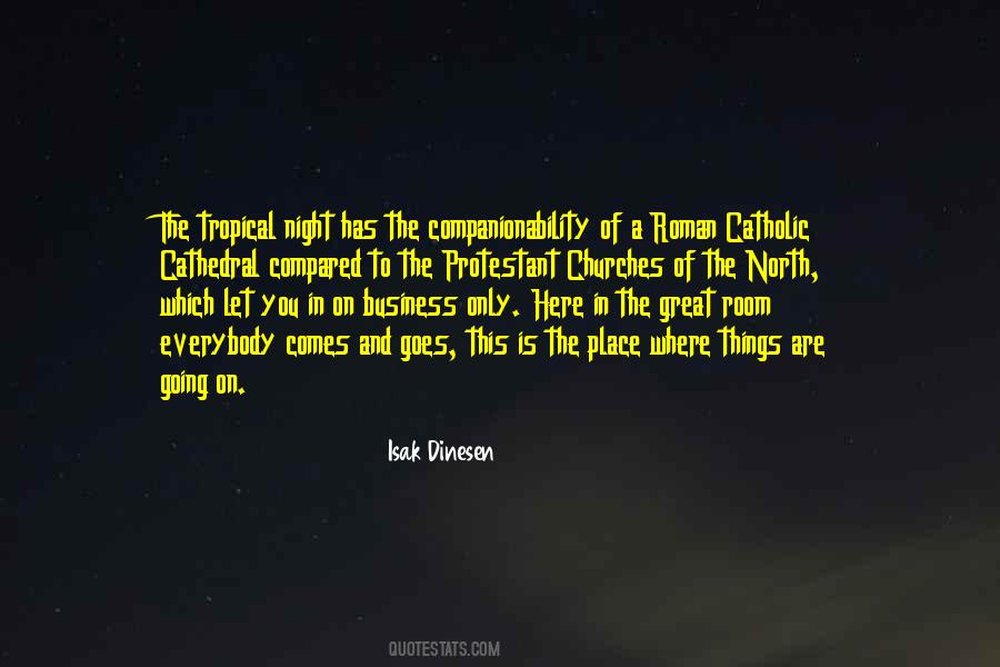 Great North Quotes #1057077