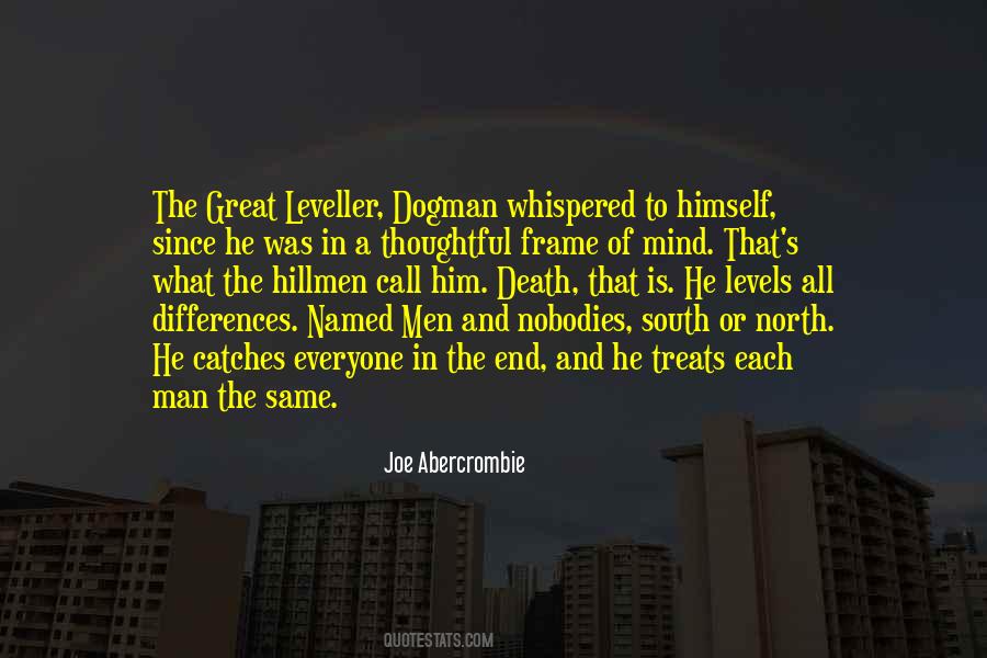 Great North Quotes #1861071