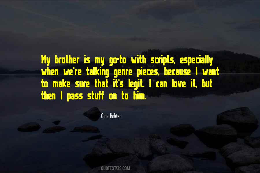 Love Him To Pieces Quotes #272253