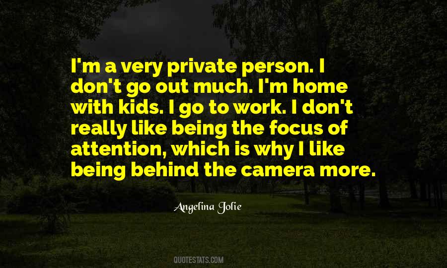 I Am A Very Private Person Quotes #155312