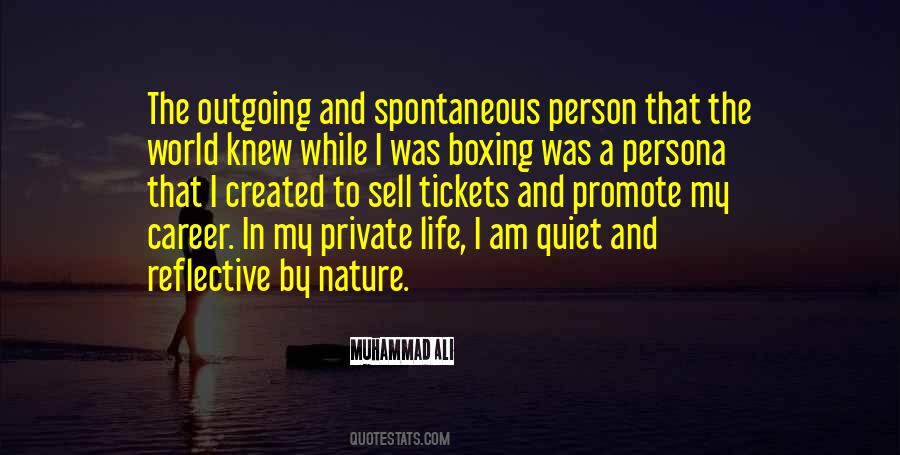 I Am A Very Private Person Quotes #216220
