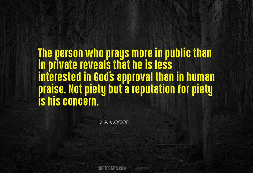 I Am A Very Private Person Quotes #42196