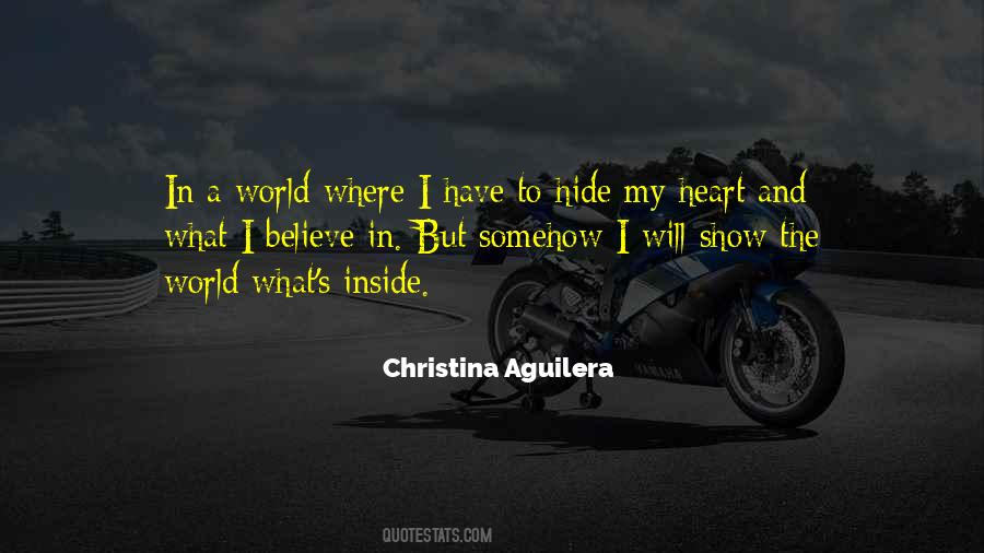 Show Me Your Heart Quotes #575087