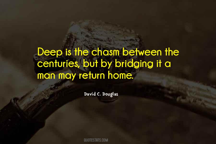 Quotes About The Chasm #1332085