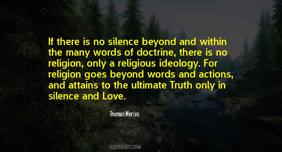 Love The Silence Quotes #61505