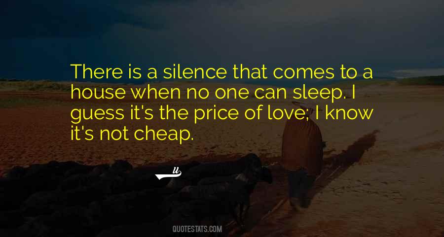 Love The Silence Quotes #74031