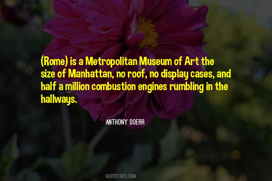 Quotes About The Metropolitan Museum Of Art #1215603