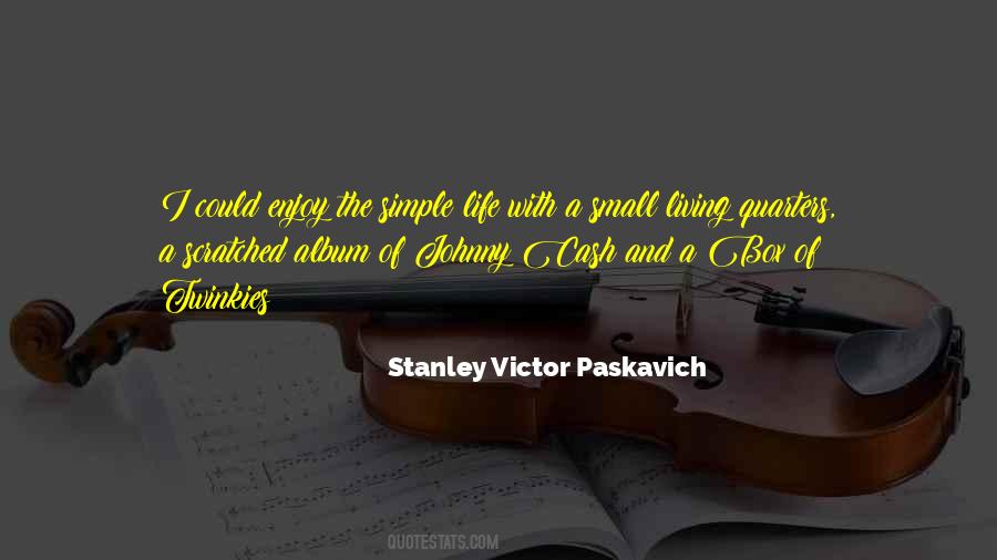 Quotes About Living With Reality #1110443