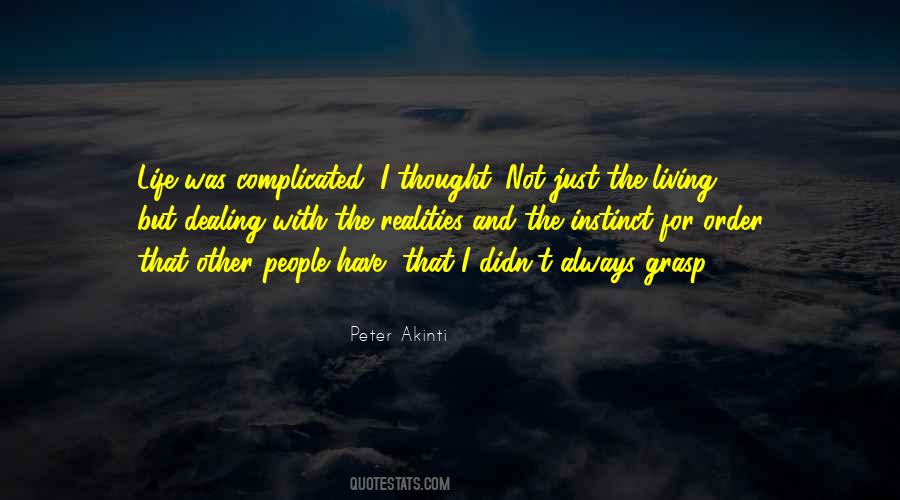 Quotes About Living With Reality #1452089