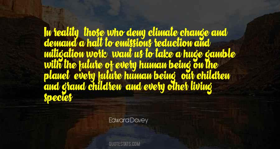Quotes About Living With Reality #650239