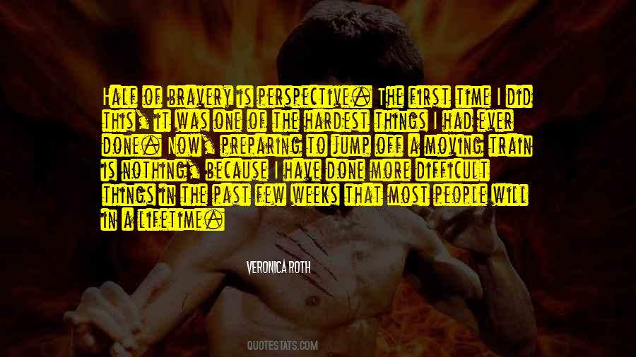 Nothing Is Difficult Quotes #158900