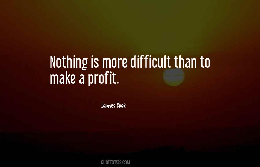 Nothing Is Difficult Quotes #184911