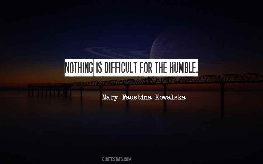 Nothing Is Difficult Quotes #276791
