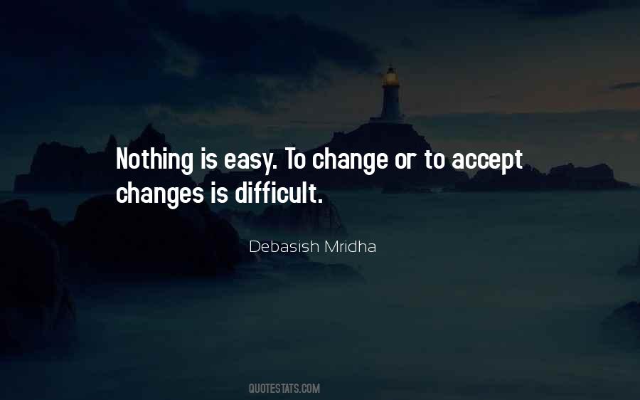Nothing Is Difficult Quotes #420445