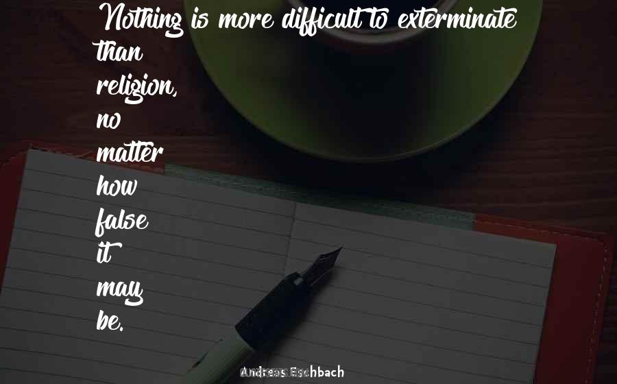 Nothing Is Difficult Quotes #423983