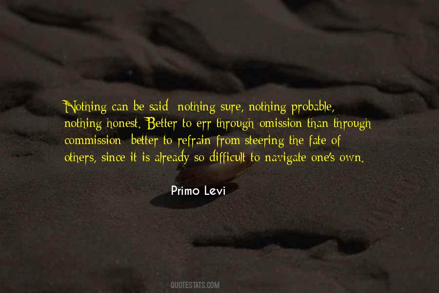 Nothing Is Difficult Quotes #486660